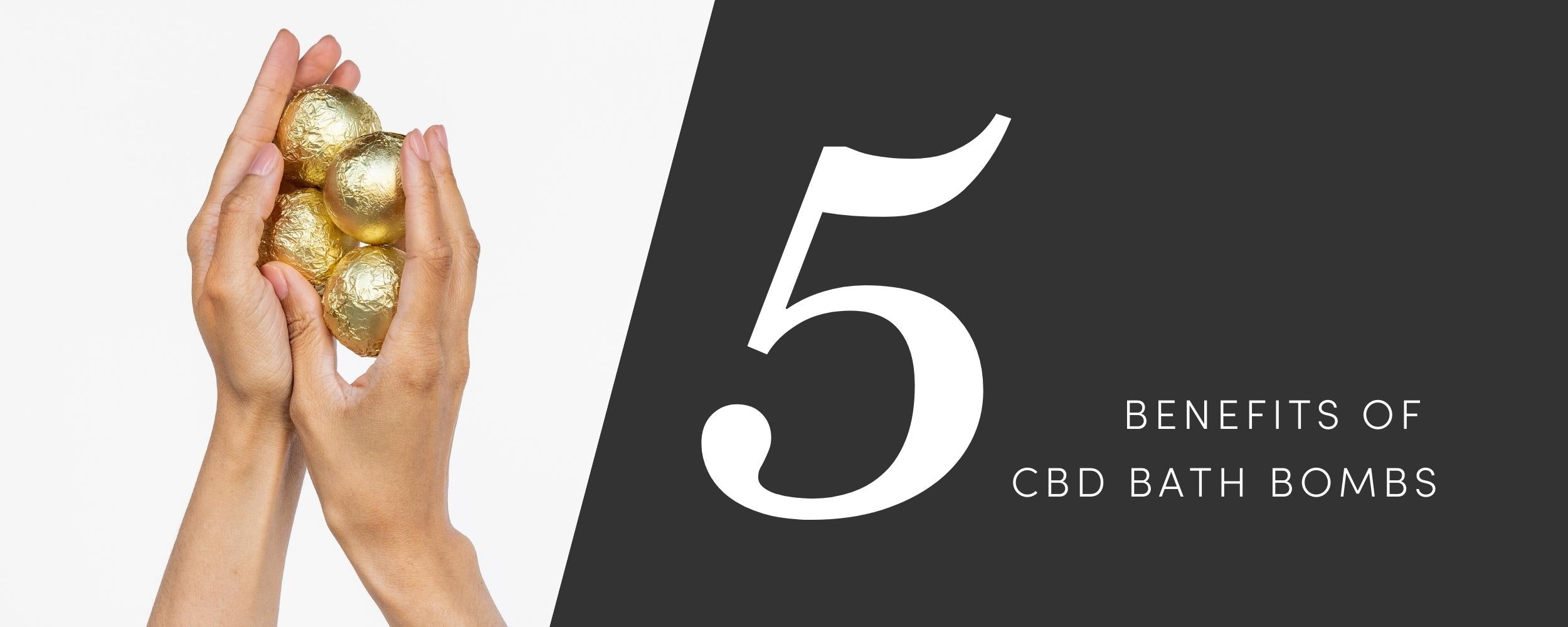 5 Benefits of CBD Bath Bombs