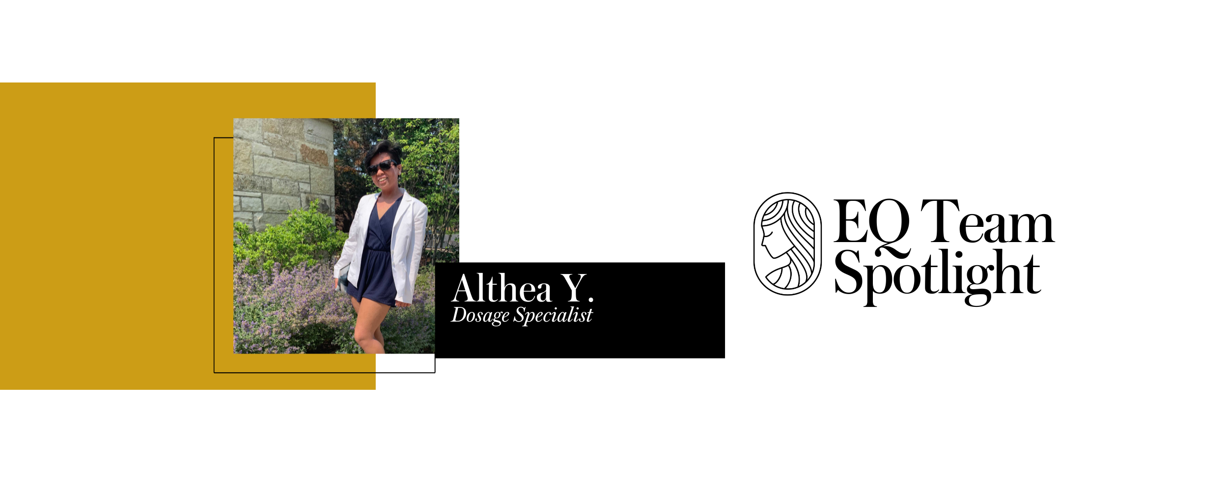 EQ Team Spotlight: Althea Y.